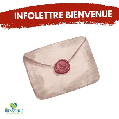 Infolettre Bienvenue Infolettre Bienvenue